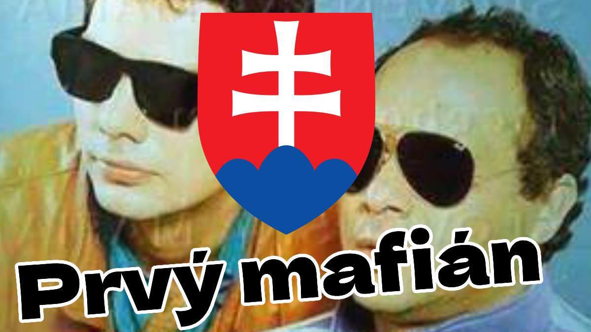 Prvý slovenský mafián